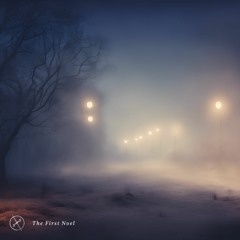 Playlist The First Noel 11.29.2023