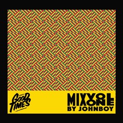 Strictly GoodMixes: Volume 1 by JohnBoy
