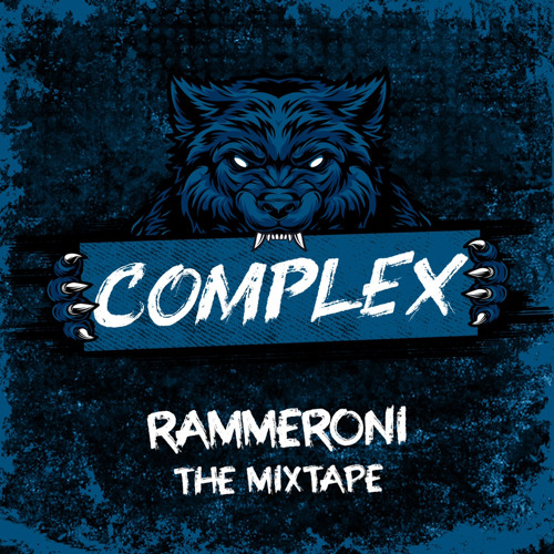 Complex - Rammeroni The Mixtape 1.0