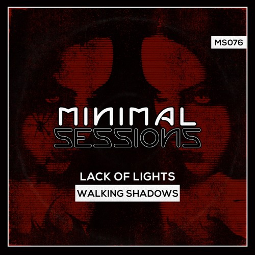 Walking Shadows (Original Mix)