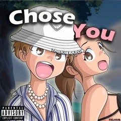 The Kid LAROI Chose You V1