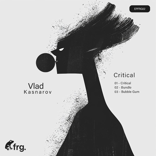 PREMIERE: Vlad Kasnarov - Bubble Gum [EPFRG02]