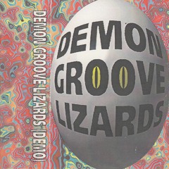 Demon Groove Lizards: Wild