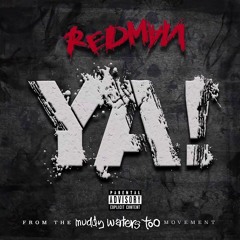 Redman - Ya! (Official Audio)