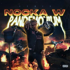 Nocka w Pandemonium (prod. Goldgrain)