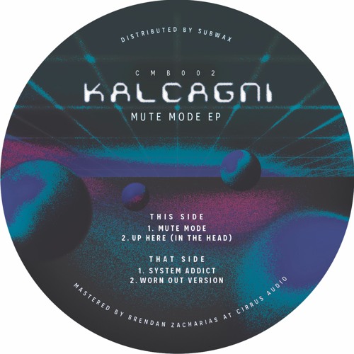 TL PREMIERE : Kalcagni - Mute Mode [Cosmoba]