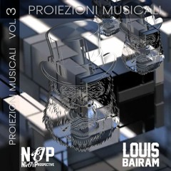 Louis Dj Set_Proiezioni Musicali Vol.3_NOP