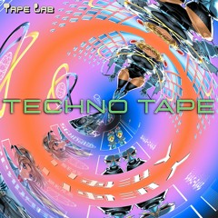 Techno Tape