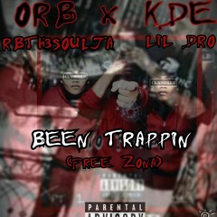 Rbth3$0ulja - been trappin (ft.Lil Dro)