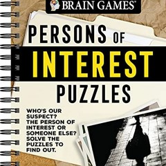 [ACCESS] EBOOK 📝 Brain Games - Persons of Interest Puzzles by  Publications Internat