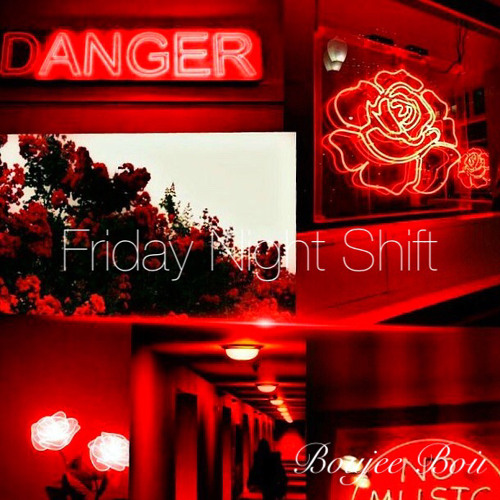 Friday Night Shift