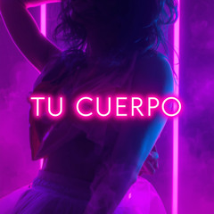 Tu Cuerpo (Extended Mix) - Free Download