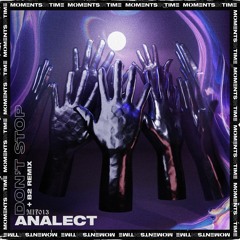 Premiere: Analect - Don't Stop (B2 Remix) [MIT013]