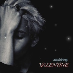 Valentine - Xennare (Prod. CapsCtrl) | (IG: @xennare)