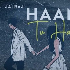 Haan_Tu_Hai_(Reprise)_|_JalRaj_|_KK_|_Jannat_|_Emraan_Hashmi_|_Latest_Hindi_Cover_2020(256k)