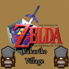 Kakariko Village (The Legend of Zelda Ocarina of Time) Organ Cover