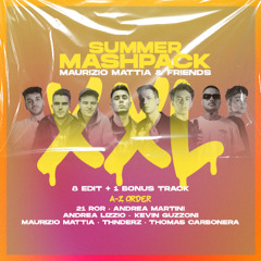 Maurizio Mattia & Friends Summer Mash Pack vol. 2 XXL (DWL gratuito)