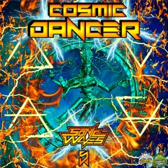 Sonic Waves - Cosmic Dancer (Naashta Records Series)