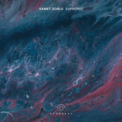 Samet Zorlu - Euphonic