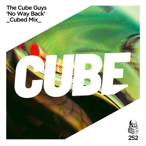 The Cube Guys 'No Way Back' - OUT NOW on BEATPORT !
