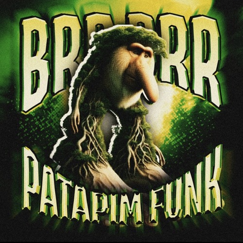 BRR BRR PATAPIM FUNK (Slowed)
