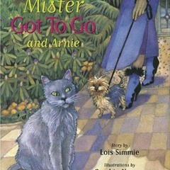 Read/Download Mister Got to Go and Arnie BY : Lois Simmie