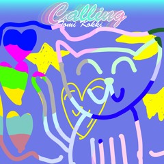 03 Tomi Kokki - Calling
