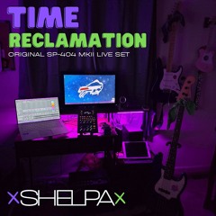 Time Reclamation | Shelpa (Original SP404MKII Live Jam)