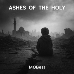 Ashes of the Holy