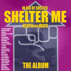 Shelter Me - The Album