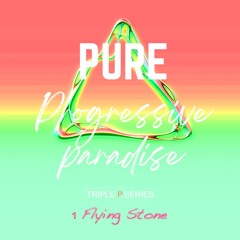 Pure Progressive Paradise #15 (Triple P Series)
