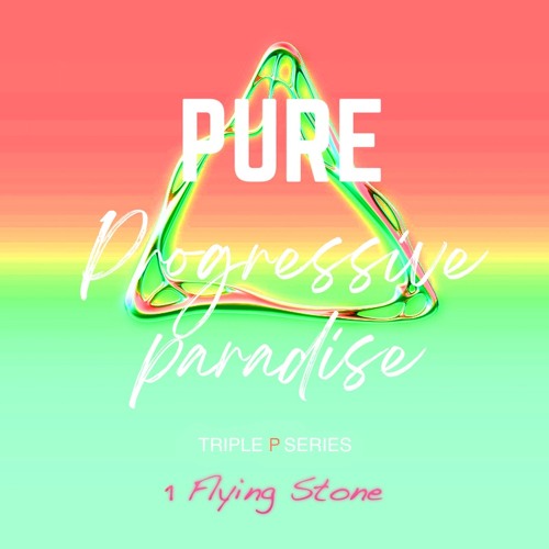 Pure Progressive Paradise #15 (Triple P Series)