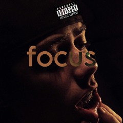 Focus