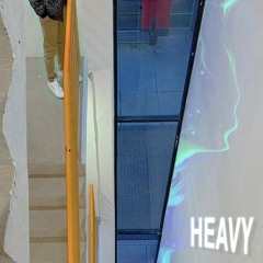 Heavy (FREE DL)