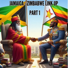 Jamaica Zimbabwe Link Part 1