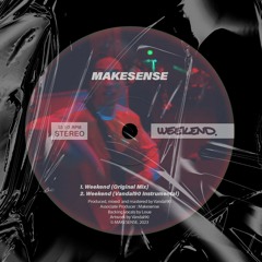 Makesense - Weekend ft. Loue (prod. Vandal90)