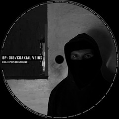 [BP-018] Coaxial Veins - XIII.4 (Poison Ground) / Beryllium Podcast 18