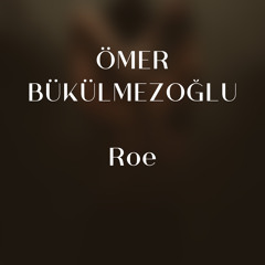 Roe