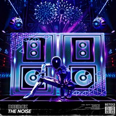 Dreirox - The Noise