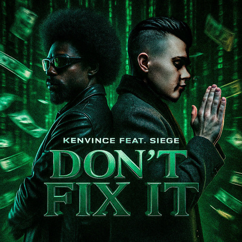 Dont Fix It Feat. Siege