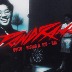 PANORAMA (REMIX) - RICHIE D. ICY x OBITO x KAI