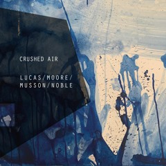 EAR018 - Crushed Air [sample]