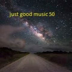 just good music 50