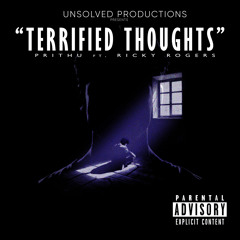 "Terrified Thoughts"