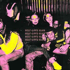 Self Love Club (Official Discoshit Mix)