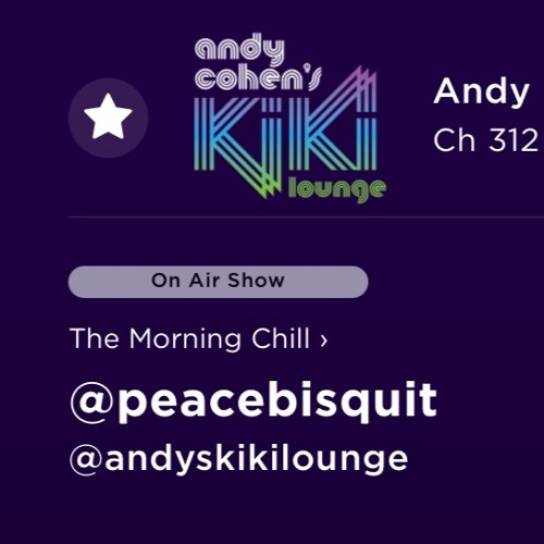 DJ BILL COLEMAN : The Morning Chill in ANDY COHEN'S KIKI LOUNGE [April 2024] on SIRIUS XM