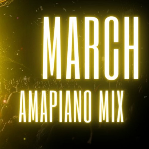 Stream AMAPIANO MIX LATEST MARCH 2024 ALPHA LA by Anfrey Lekgotla