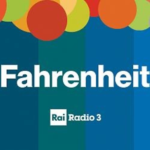 Almuerzo Práctico Uva Stream episode Rai Radio 3 - Fahrenheit 13, ottobre 2021 by fioPSD podcast  | Listen online for free on SoundCloud