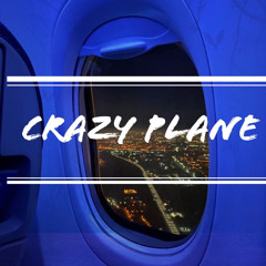 Crazy Plane (Prod. By MaxxWellQ)