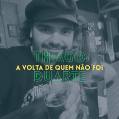 A Volta de Quem Não Foi